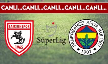 CANLI ANLATIM: Samsunspor 0-1 Fenerbahçe